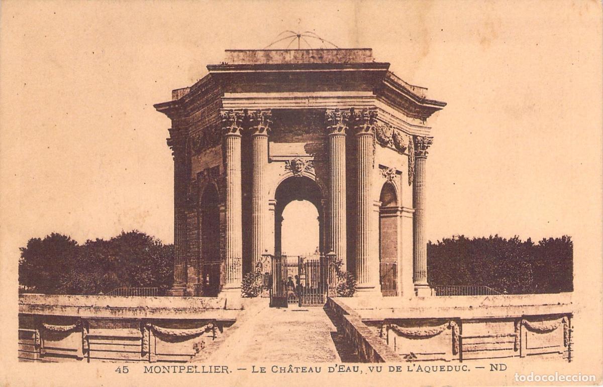 Postkarten: Postal de Montpellier - El Ch&acirc;teau d'Eau visto desde el Acueducto