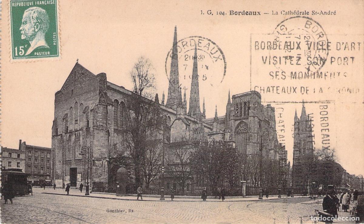Postcards: Postal de la Catedral de San Andr&eacute;s en Burdeos, Francia