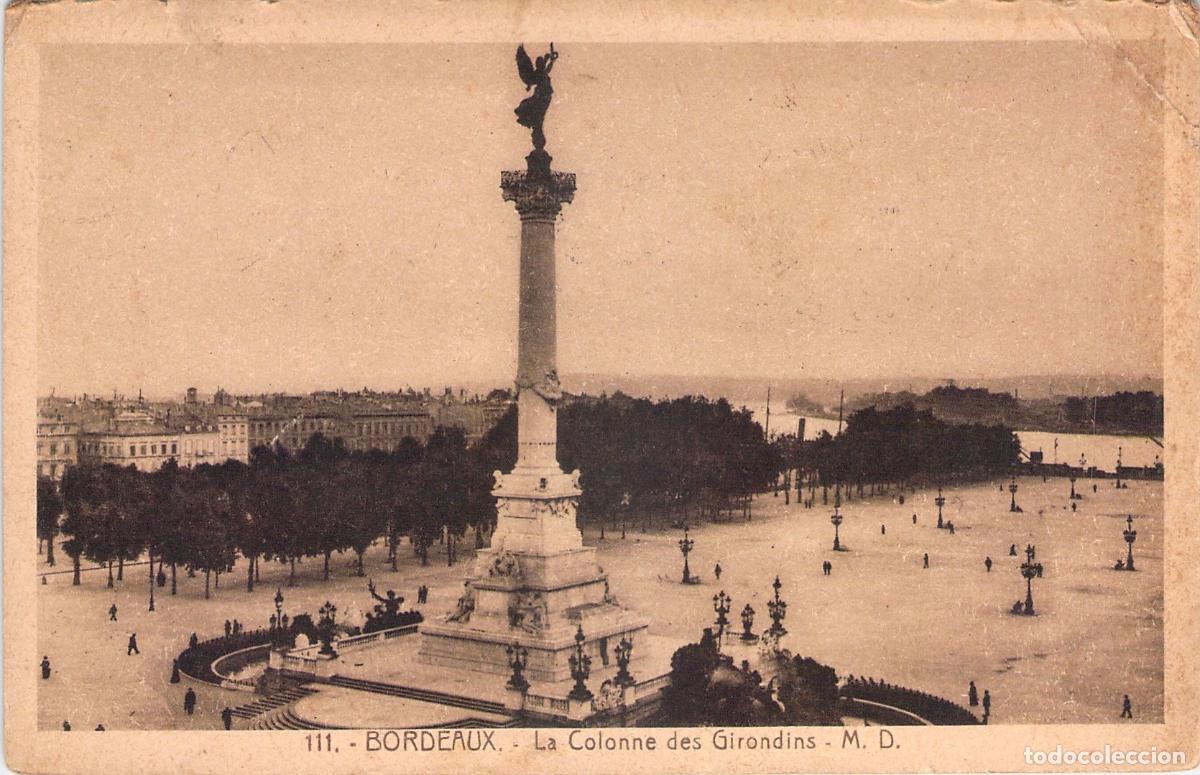 Postcards: Postal de Burdeos, Francia - Monumento a los Girondinos