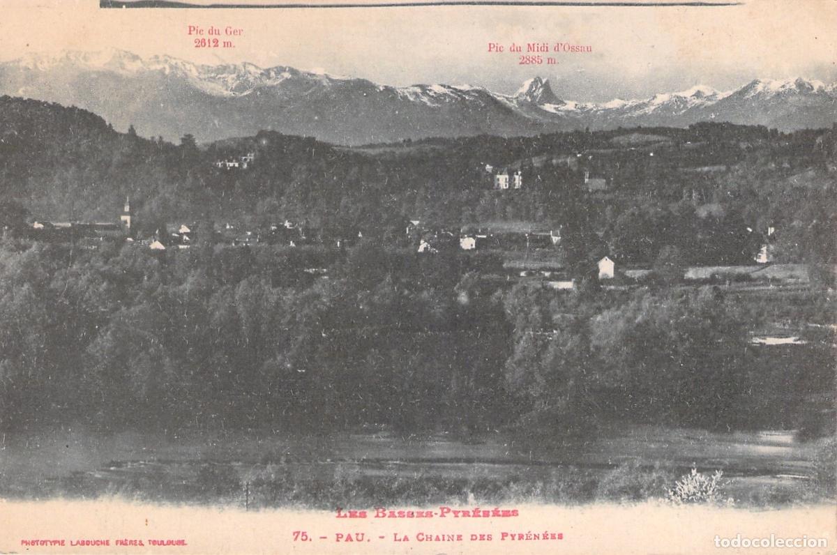 Postcards: Postal de Pau - La Cadena de los Pirineos - Pic du Midi d'Ossau