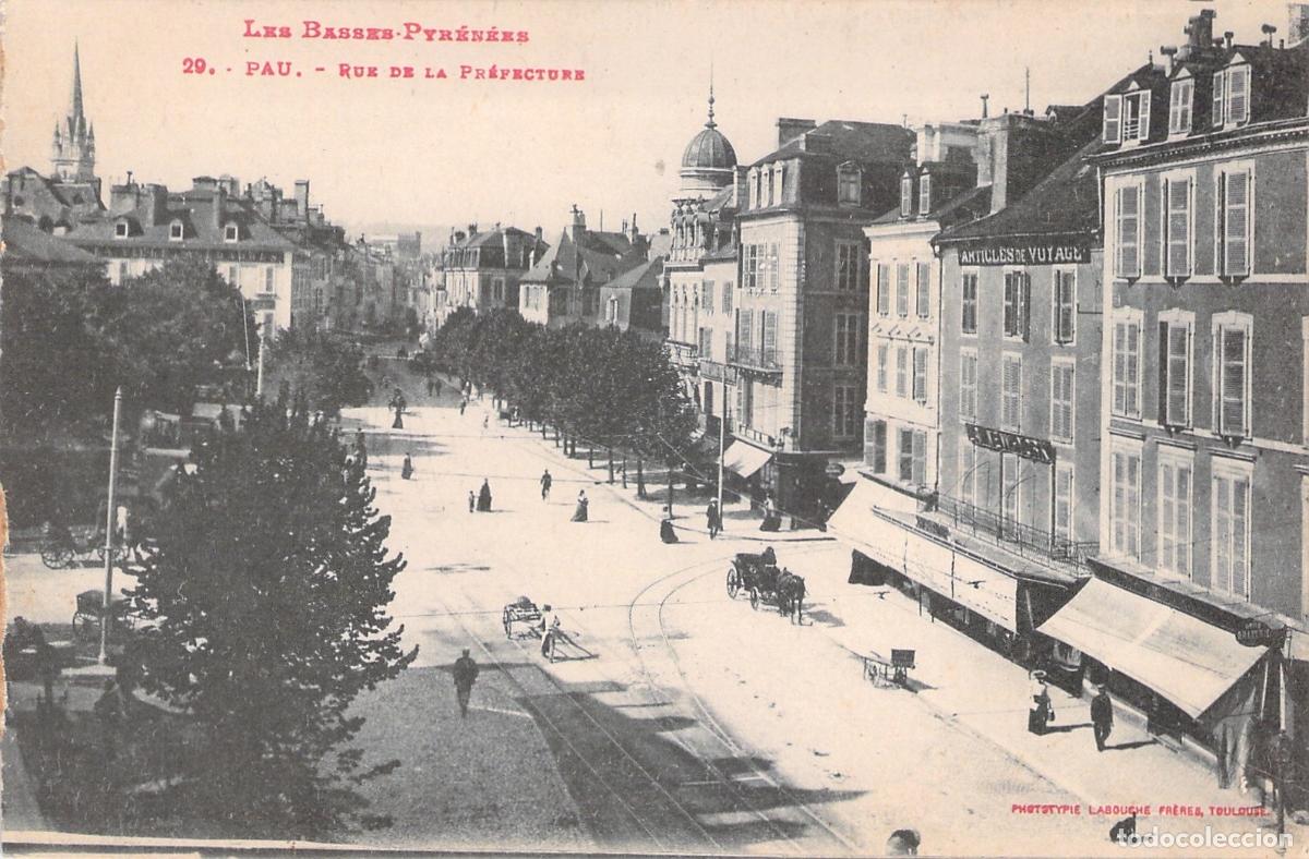 Postcards: Postal de Pau, Rue de la Pr&eacute;fecture, Basses-Pyr&eacute;n&eacute;es, Francia