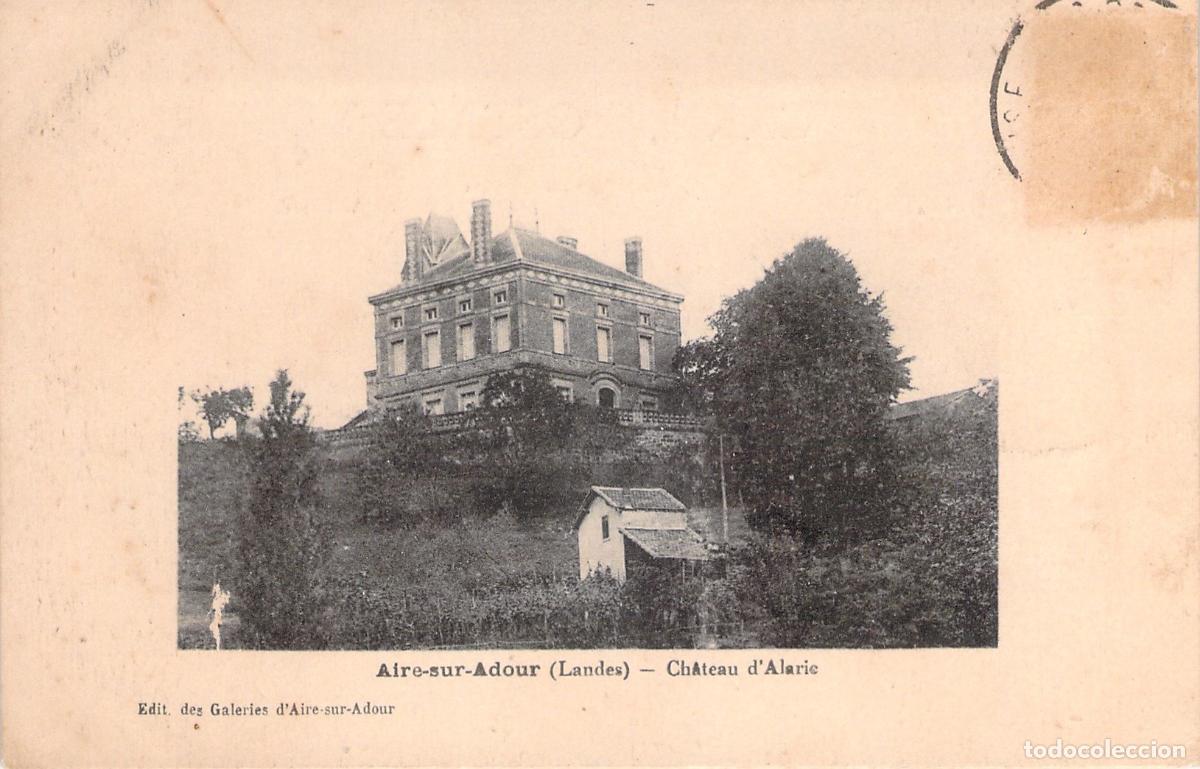 Postales: Postal del Ch&acirc;teau d'Alaric en Aire-sur-Adour Landes