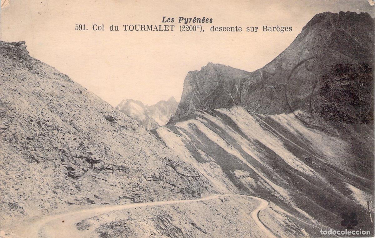 Postales: Postal del Col du Tourmalet en los Pirineos, Descenso a Bar&egrave;ges
