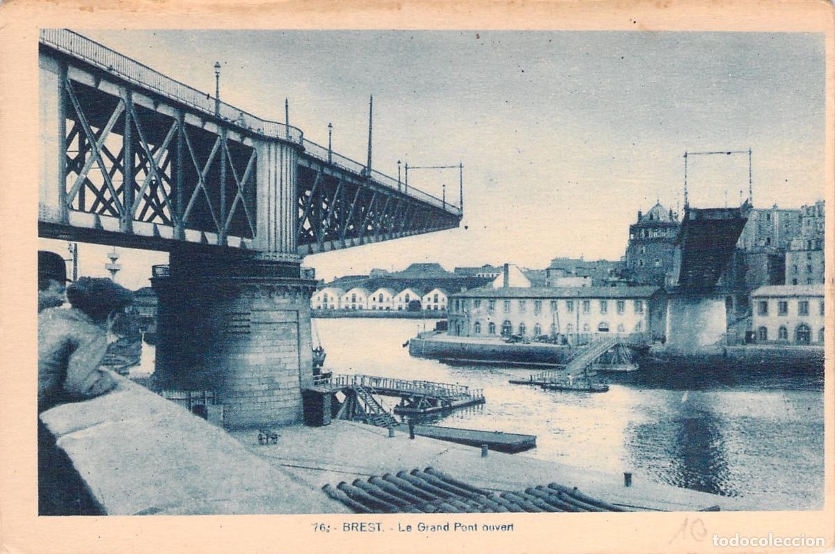 Postales: Postal de Brest, Francia: Le Grand Pont Ouvert, Puente Nacional