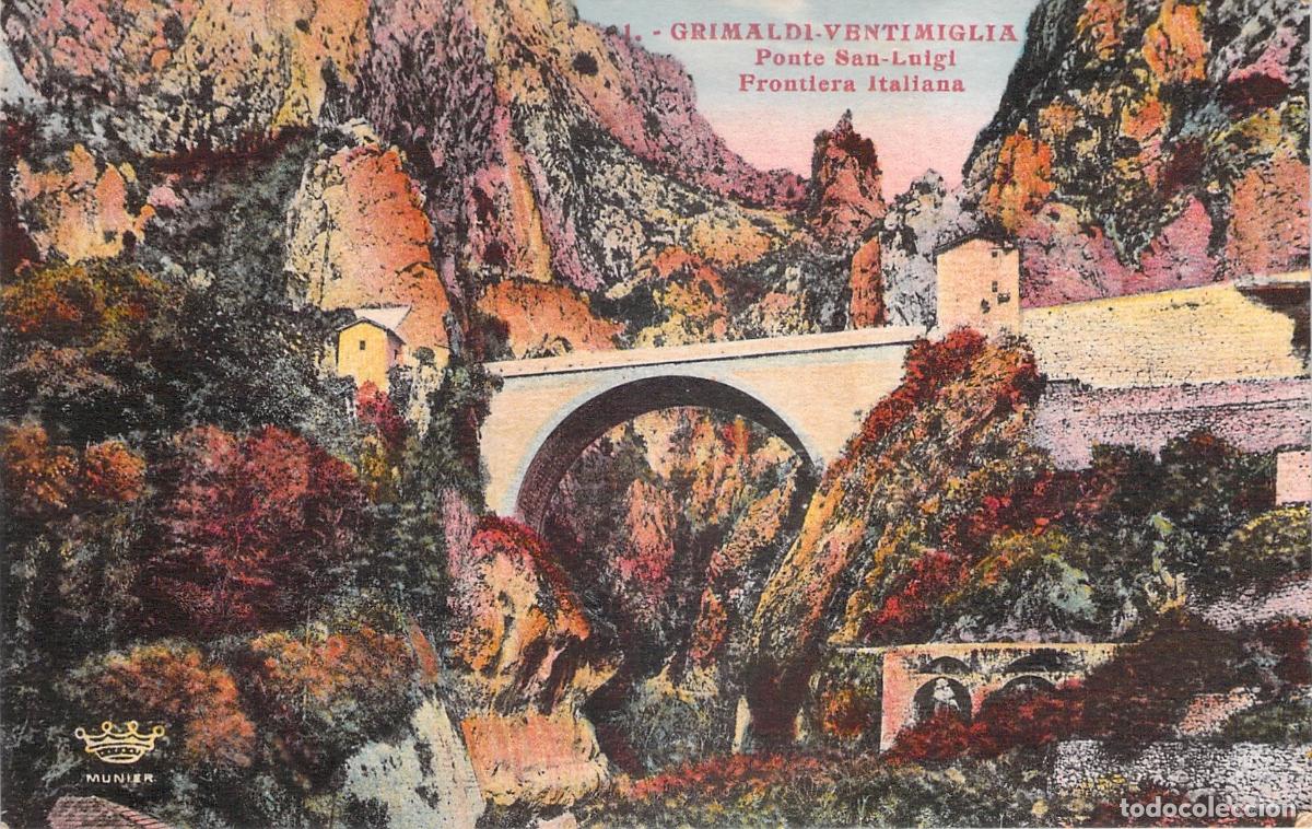 Postales: Postal de Grimaldi-Ventimiglia Ponte San-Luigi Frontera Italiana