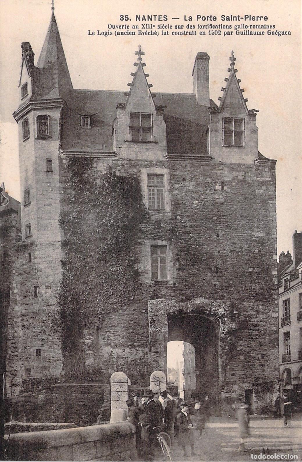 Postales: Postal de la Porte Saint-Pierre en Nantes