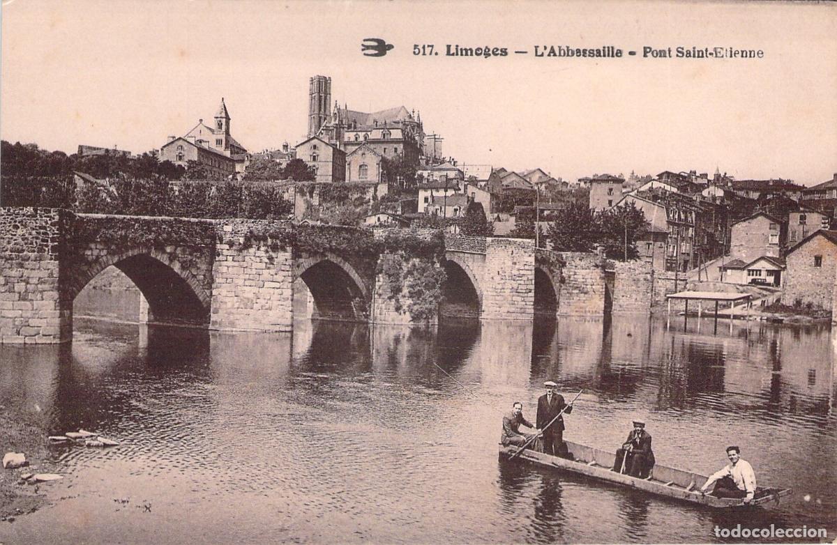 Postales: Postal de Limoges - Pont Saint-&Eacute;tienne y l'Abbessaille, Francia