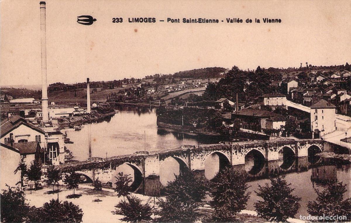 Postales: Postal de Limoges - Pont Saint-Etienne y el Valle de la Vienne