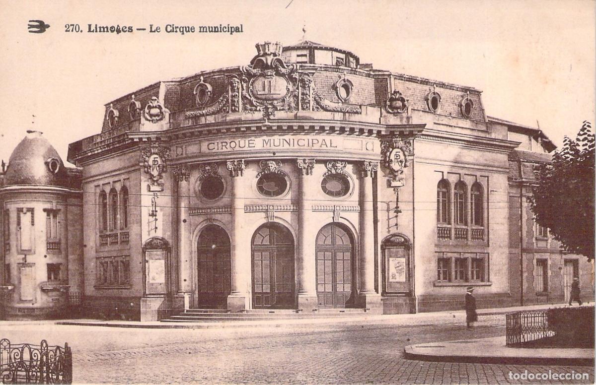 Postales: Postal de Limoges, Francia - El Circo Municipal