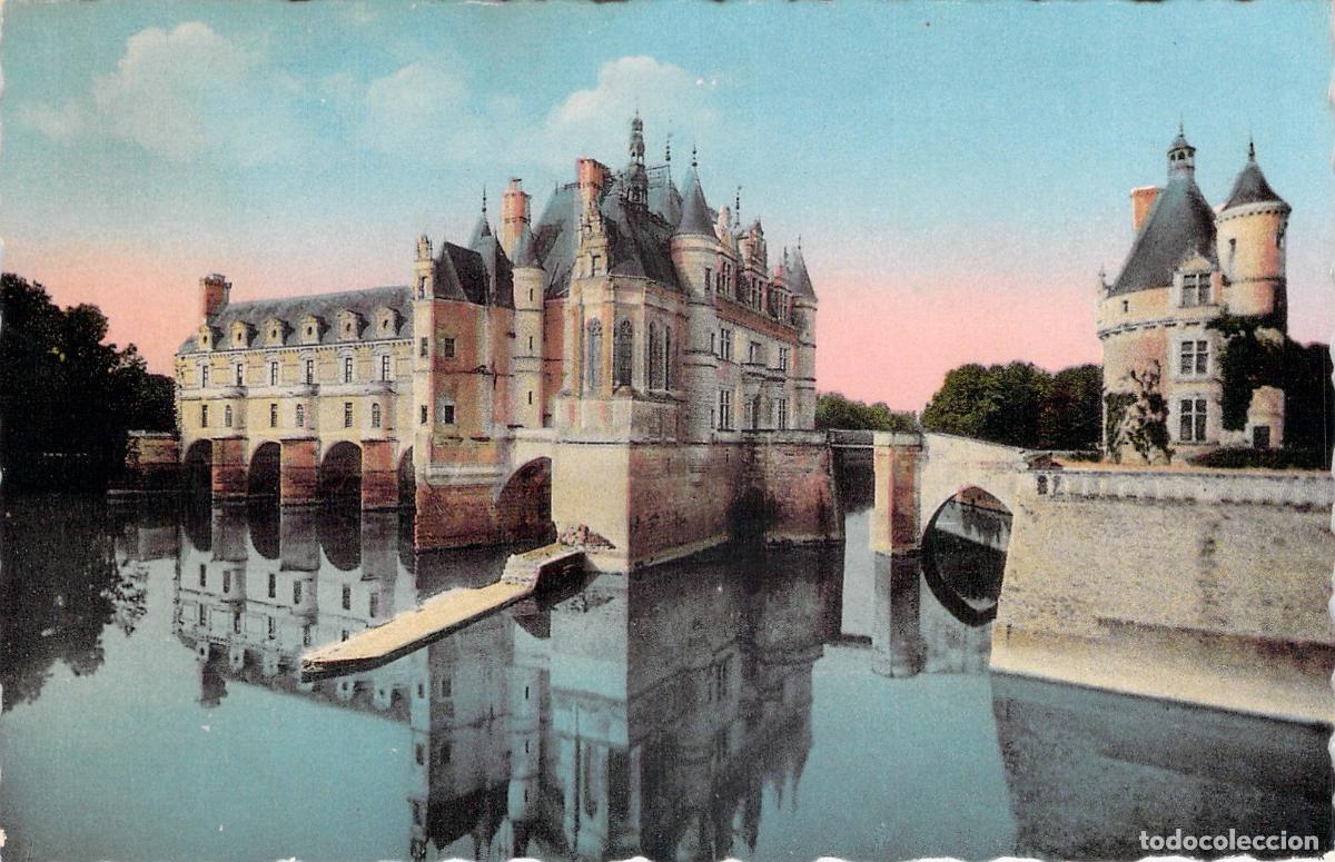 Postales: Postal del Castillo de Chenonceaux, Fa&ccedil;ade Nord-Est y Tour des Marques