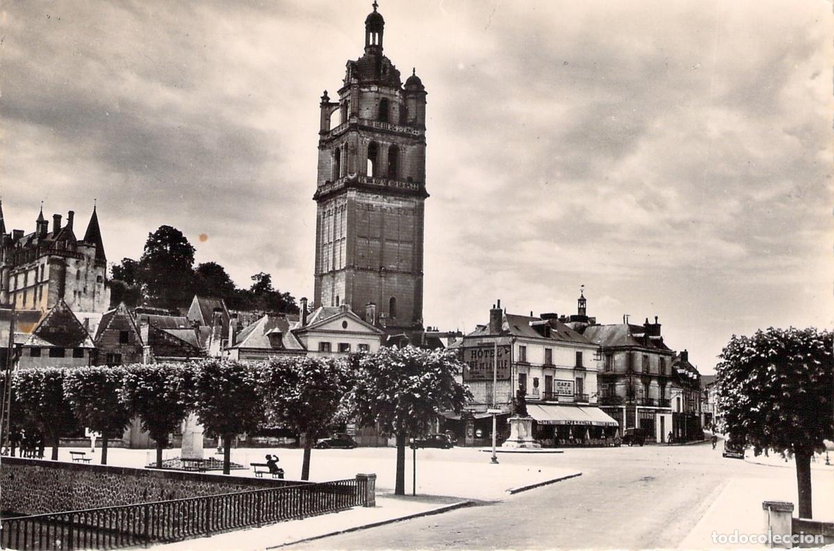 Postales: Postal de la Torre Saint-Antoine en Loches, Francia