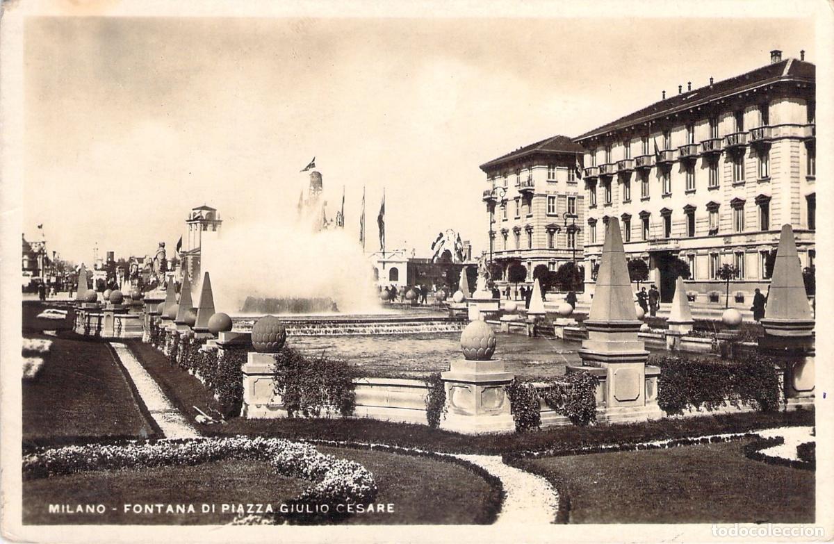 Postales: Postal de la Fontana di Piazza Giulio Cesare en Mil&aacute;n
