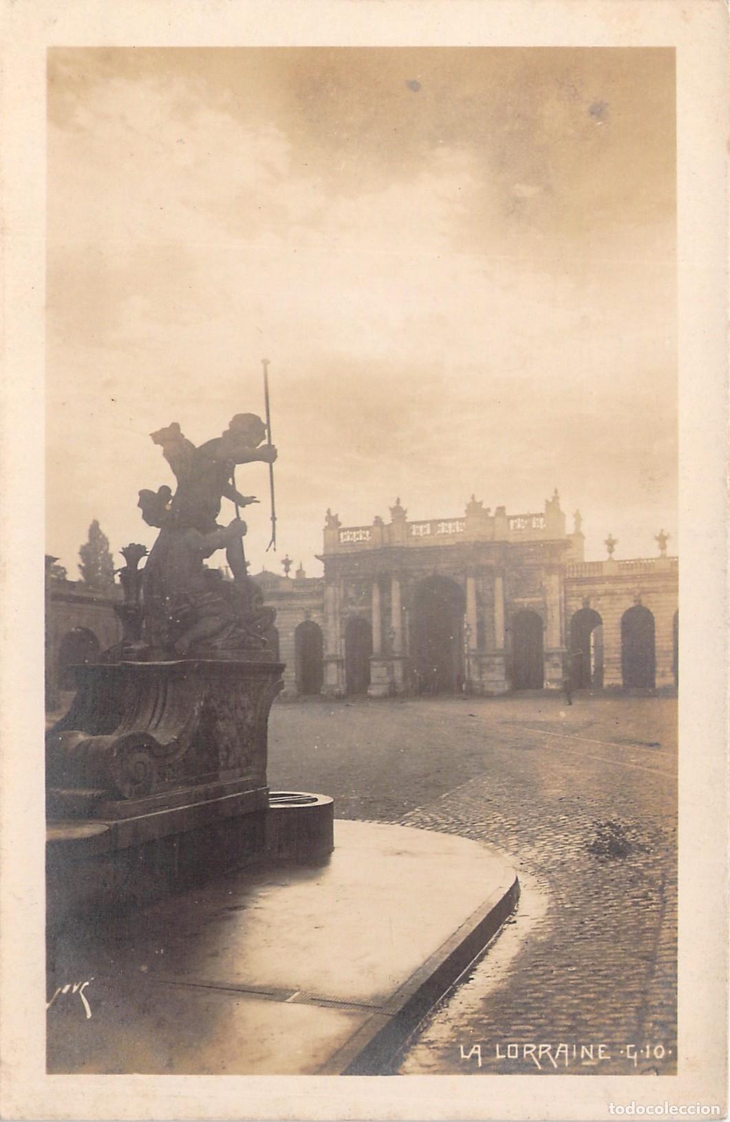 Postales: Postal de Nancy, La Lorraine, Monumento y Plaza Stanislas