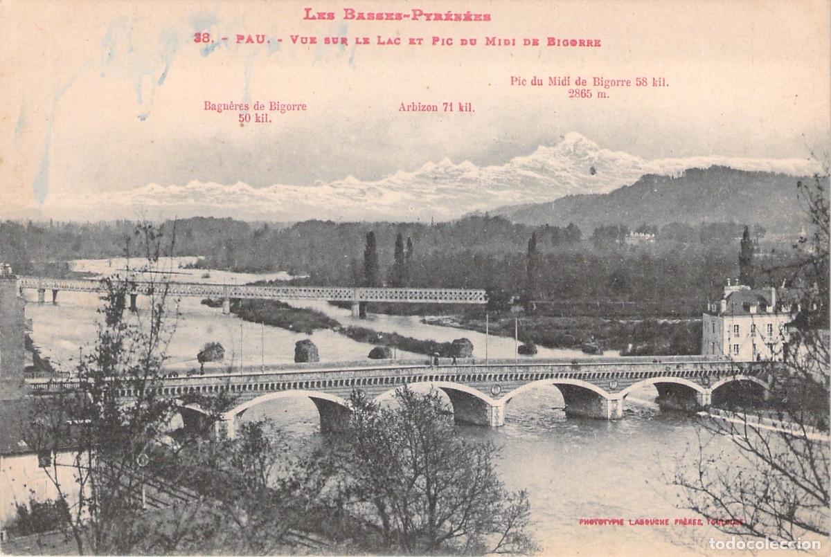 Postales: Postal de Pau con Vista al R&iacute;o Gave y Pic du Midi de Bigorre