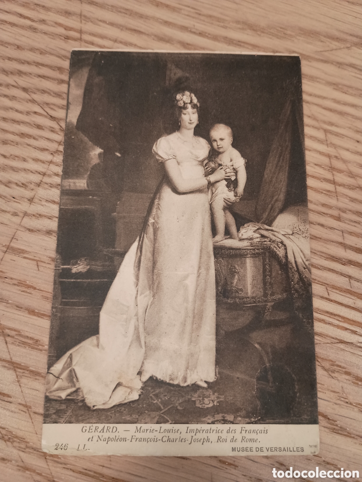 Postales: G&Eacute;RARD - MARIE-LOUISE, IMP&Eacute;RATICE DES FRAN&Ccedil;AIS ET NAPOLE&Oacute;N-FRAN&Ccedil;OIS-CHARLES-JOSEPH, ROI DE ROME