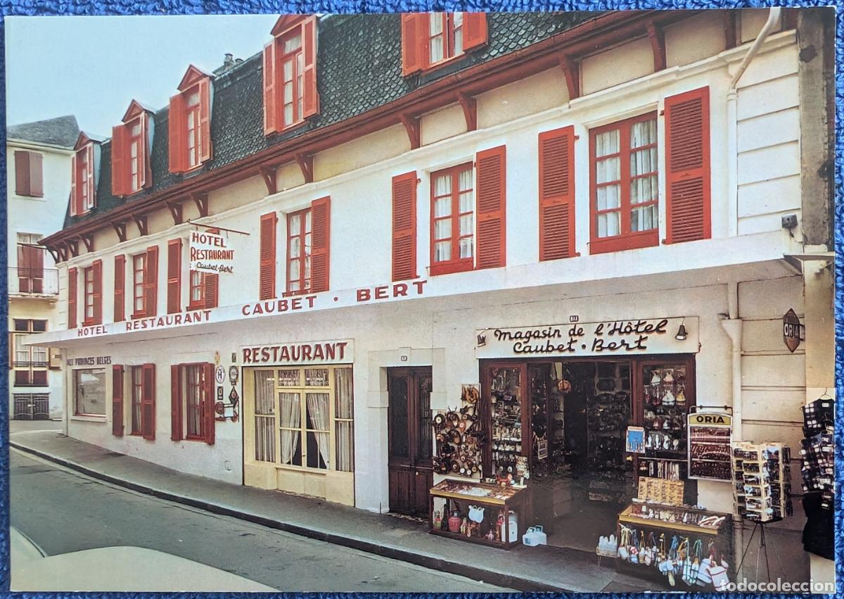 Postales: Antigua postal del Hotel Restaurant Caubet-Bert - Lourdes (A&ntilde;os 70)