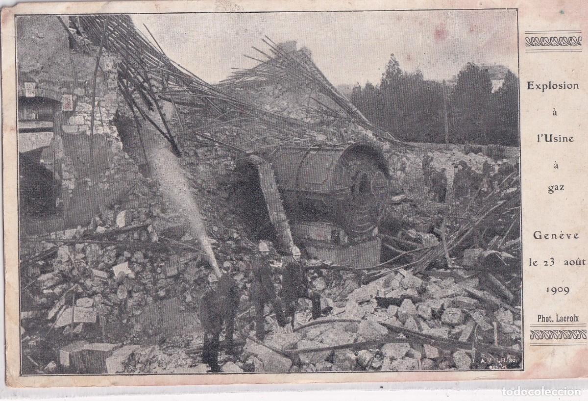 Postales: Postal de la explosi&oacute;n en la f&aacute;brica de gas de Ginebra 23 agosto 1909 Sin circular. Bomberos