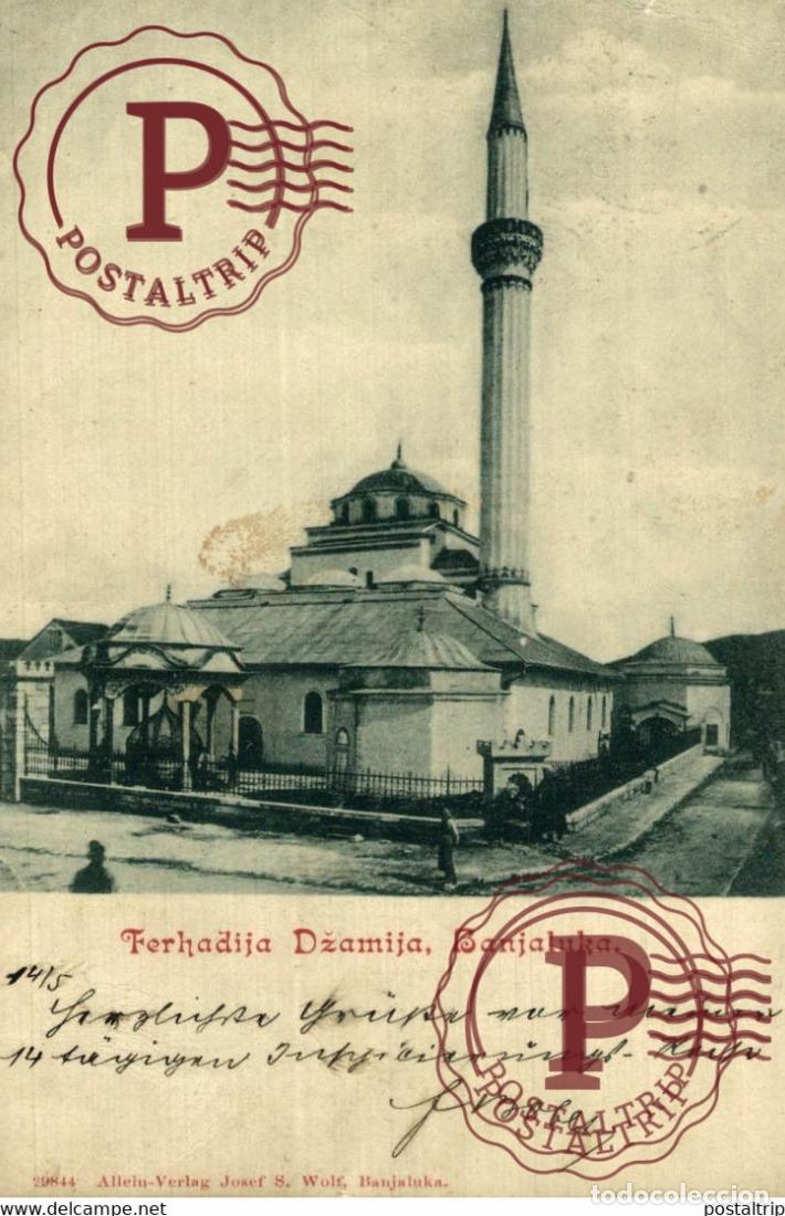 Postcards: FERHADIJA DZAMIJA BANJALUKA BOSNIA Y HERZEGOVINA BOSNIEN UND HERZEGOWINA