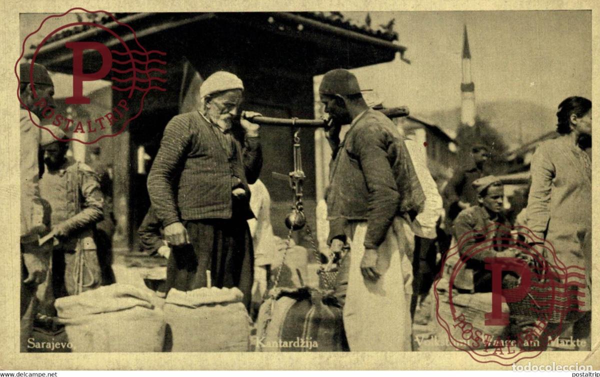 Postales: SARAJEVO, KANTARDZIJA. VOLKST&Uuml;ML WAAGE AM MARKTE. BOSNIA Y HERZEGOVINA BOSNIEN UND HERZEGOWINA