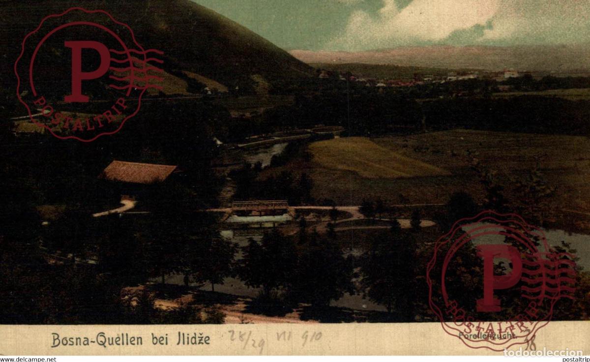 Postales: BOSNA QUELLEN BEI ILIDZE, FORELLENZUCHT Ilidža. BOSNIA Y HERZEGOVINA BOSNIEN UND HERZEGOWINA