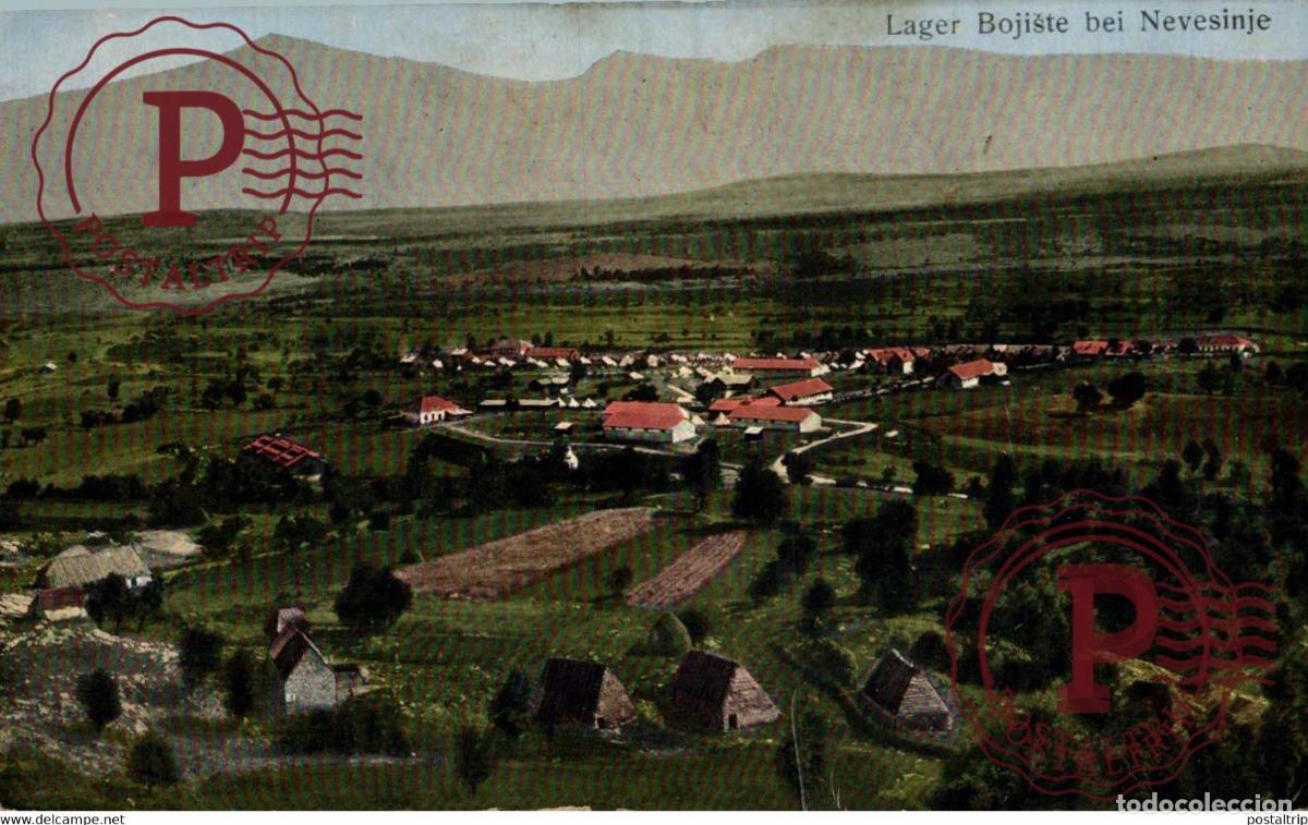 Postales: LAGER BOJISTE BEI NEVESINJE . BOSNIA Y HERZEGOVINA BOSNIEN UND HERZEGOWINA