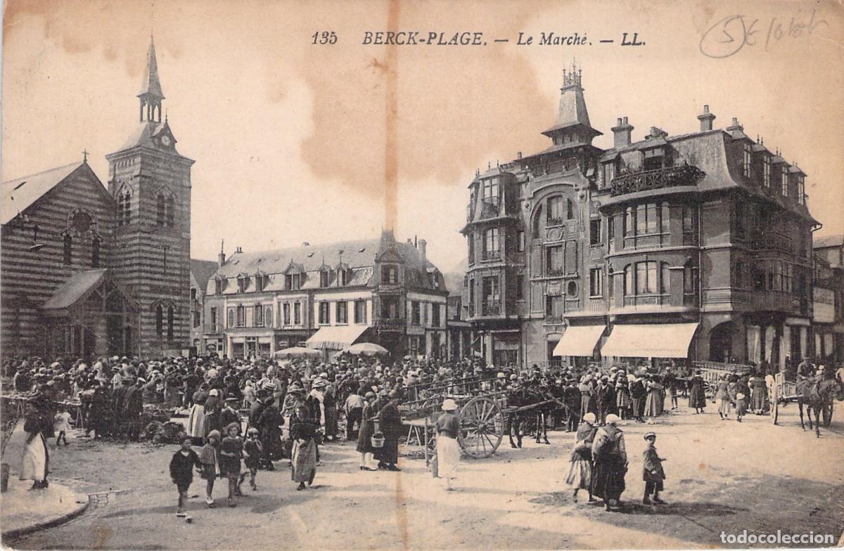 Postales: Postal de Berck-Plage Francia El Mercado y Plaza Mayor