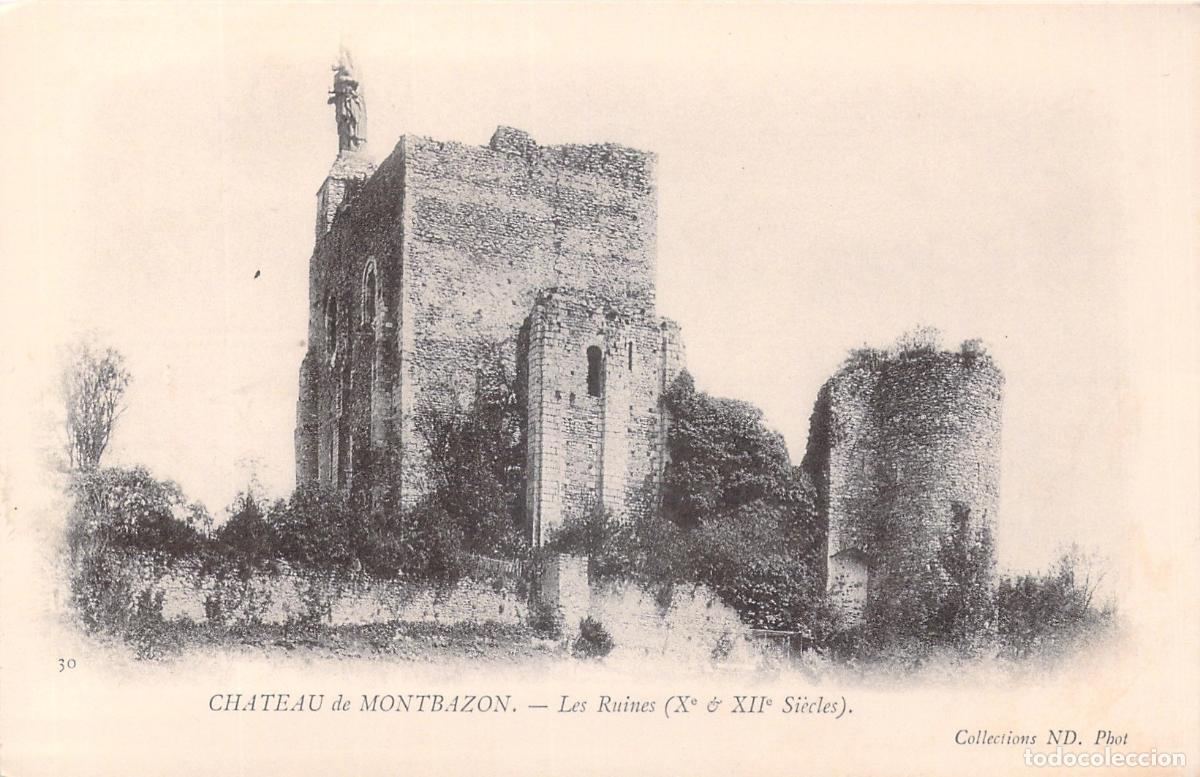Postales: Postal de las Ruinas del Castillo de Montbazon en Francia