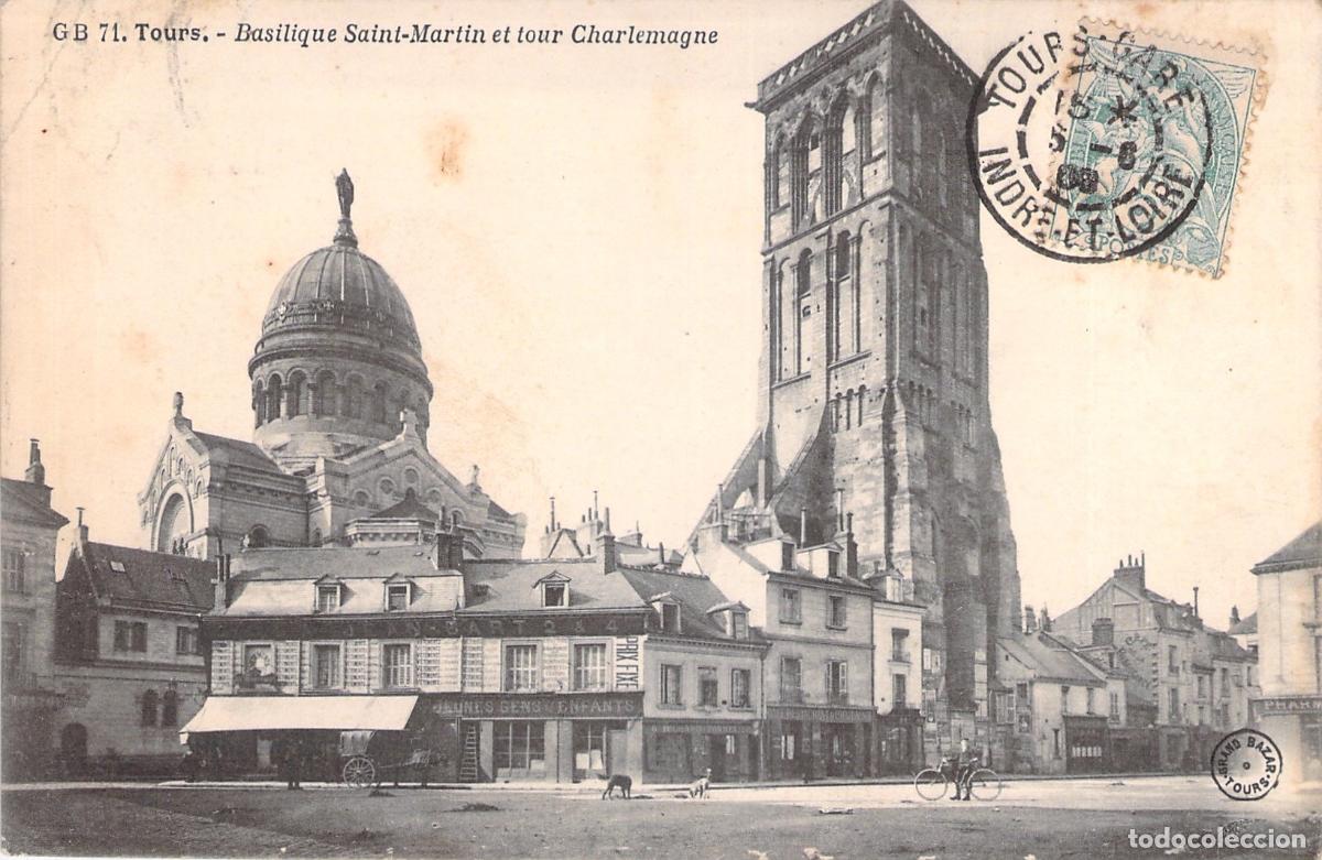 Postales: Postal Tours Bas&iacute;lica de San Mart&iacute;n y Torre Carlomagno Francia