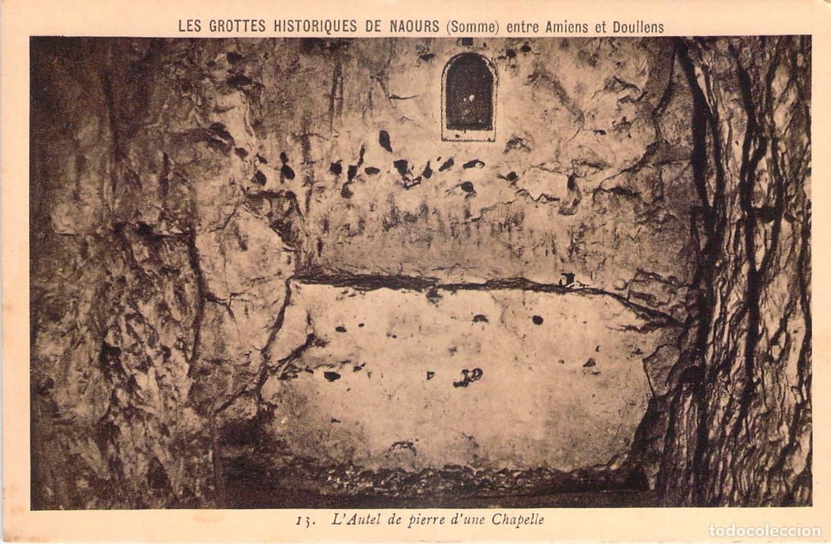 Cartes Postales: Postal Cuevas Hist&oacute;ricas de Naours Altar de Piedra Capilla Francia
