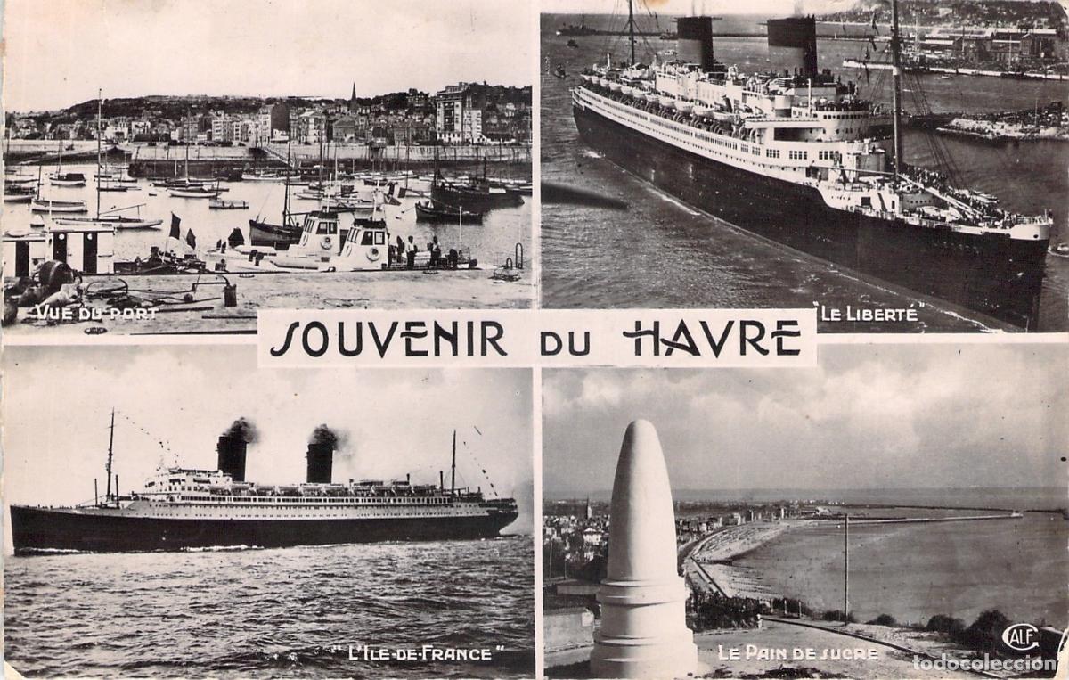 Postales: Postal Multivista Souvenir du Havre con Transatl&aacute;nticos y Puerto