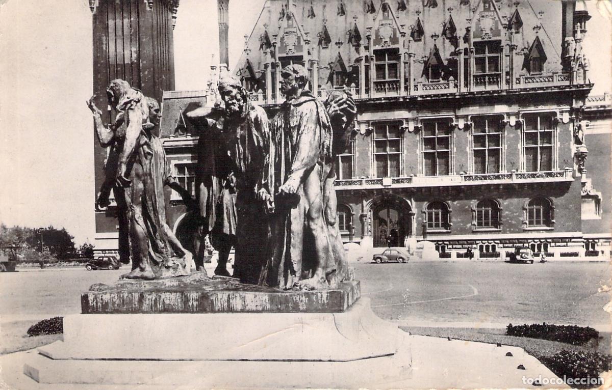 Postales: Tarjeta Postal de los Seis Burgueses de Rodin en Calais