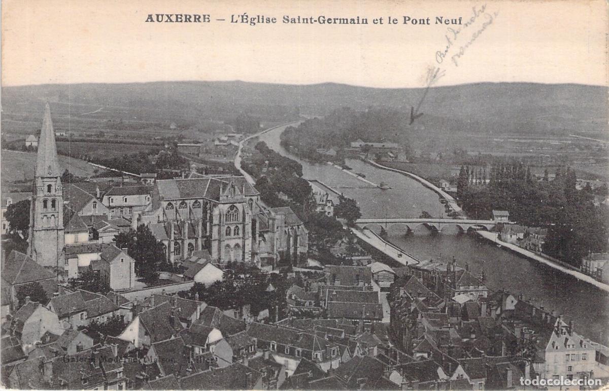 Postales: Postal de Auxerre: Iglesia de Saint-Germain y el Pont Neuf sobre el R&iacute;o Yonne