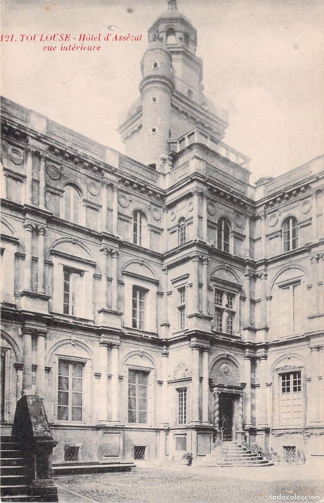 Postcards: Postal del Patio Interior del H&ocirc;tel d'Ass&eacute;zat en Toulouse, Francia