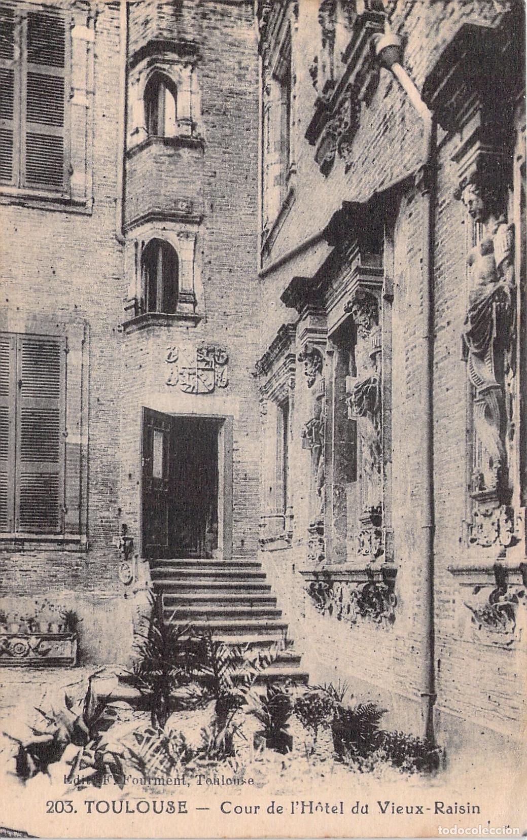 Postales: Postal de Toulouse Patio del H&ocirc;tel du Vieux-Raisin Francia