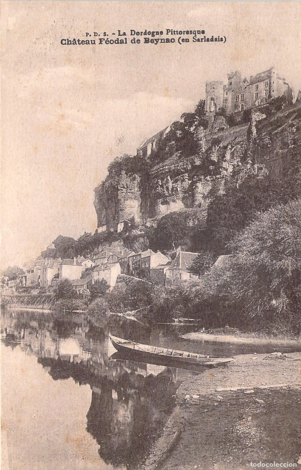 Postcards: Postal del Castillo Feudal de Beynac en la Dordo&ntilde;a Francia