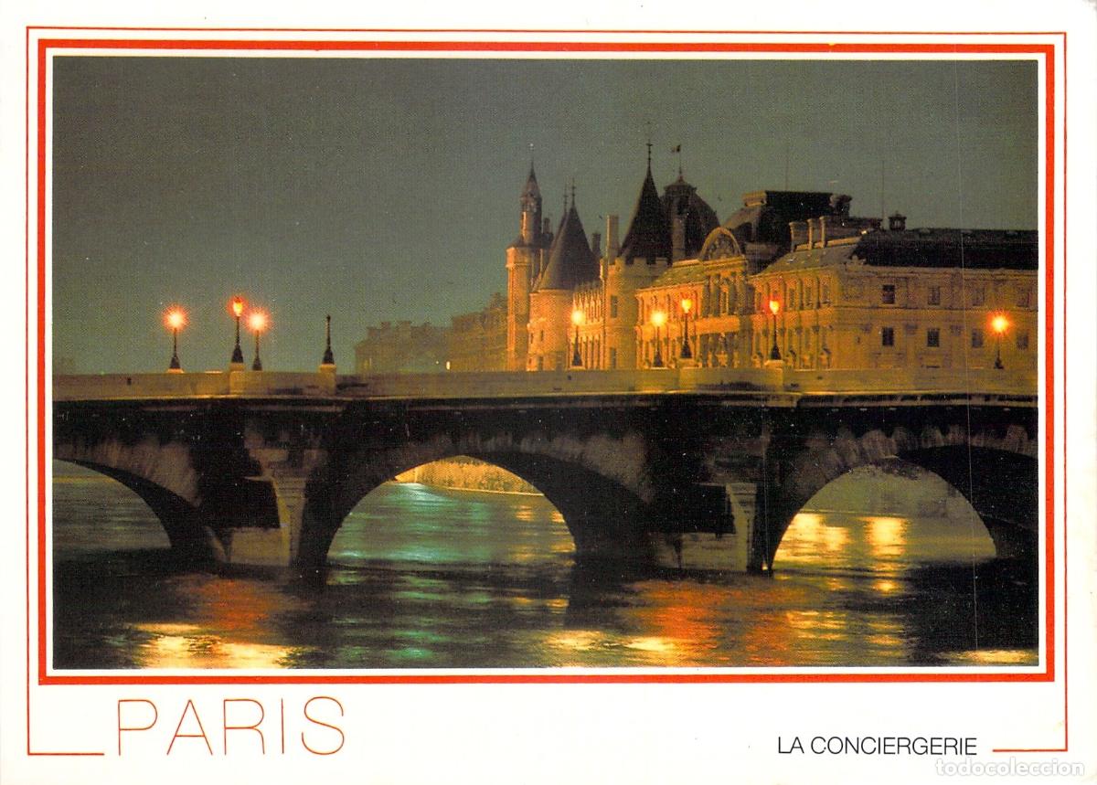 Postales: Postal de Par&iacute;s: La Conciergerie Iluminada y el Pont Neuf de Noche