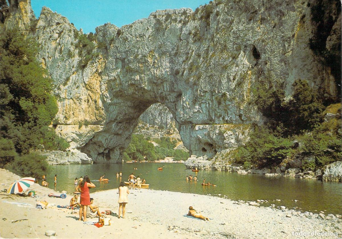 Postales: Postal de Pont d'Arc y el R&iacute;o Ard&egrave;che, Francia