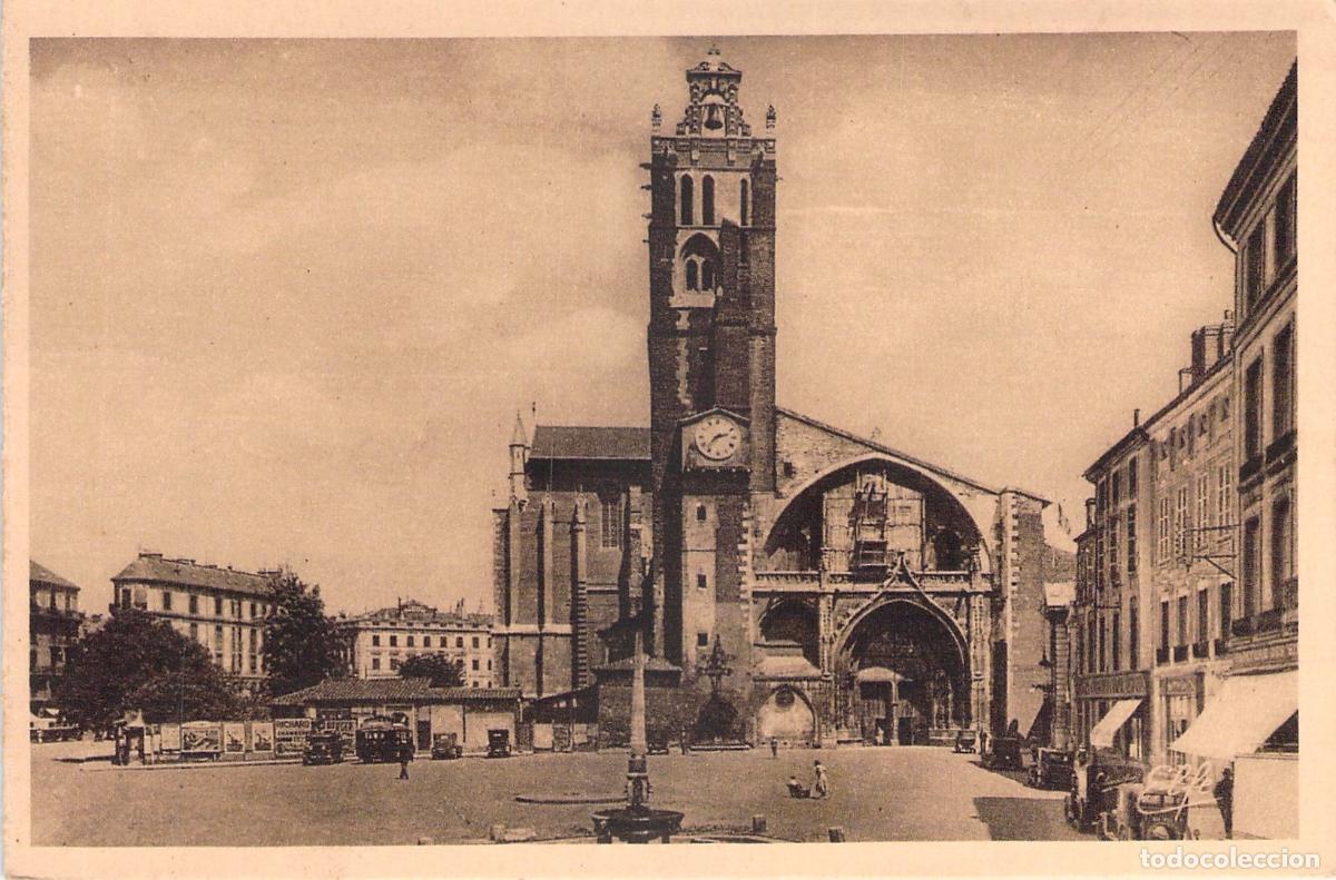 Postales: Postal de la Catedral de San Esteban en Toulouse Francia