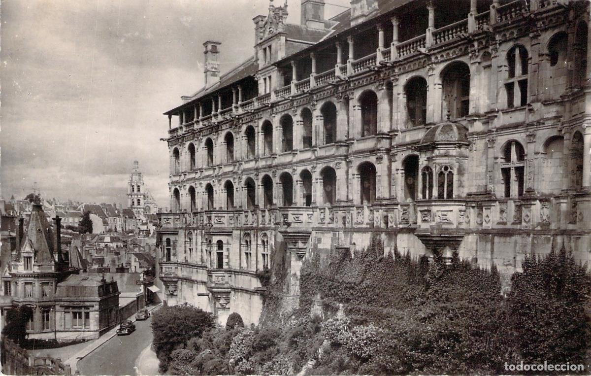 Postales: Postal del Castillo de Blois Fachada Francisco I Francia
