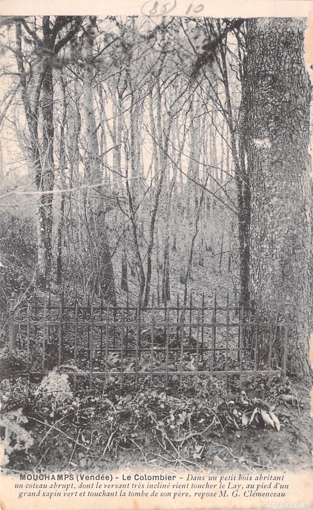 Postales: Postal de la Tumba de Georges Clemenceau en Mouchamps, Vend&eacute;e