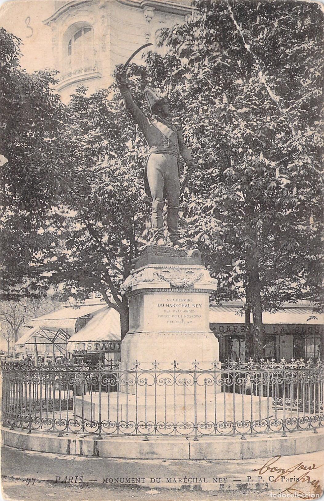 Postales: Postal de Par&iacute;s, Monumento al Mariscal Ney, Estatua Hist&oacute;rica Francia