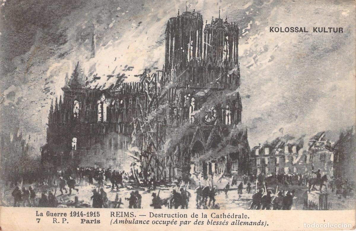 Postales: Postal de Reims Destrucci&oacute;n de la Catedral Primera Guerra Mundial