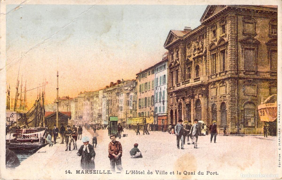 Postales: Postal de Marsella, El Ayuntamiento y el Muelle del Puerto, Francia