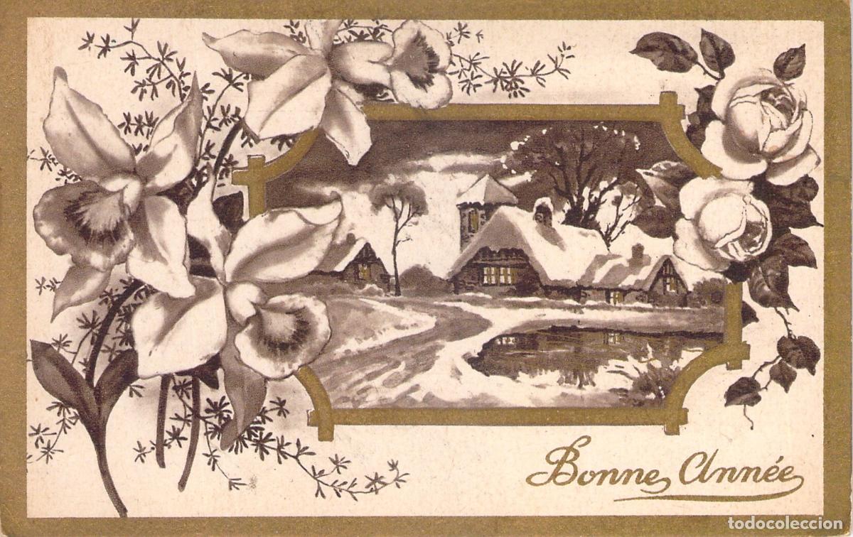Postales: Postal Francesa de A&ntilde;o Nuevo Bonne Ann&eacute;e con Flores y Nieve