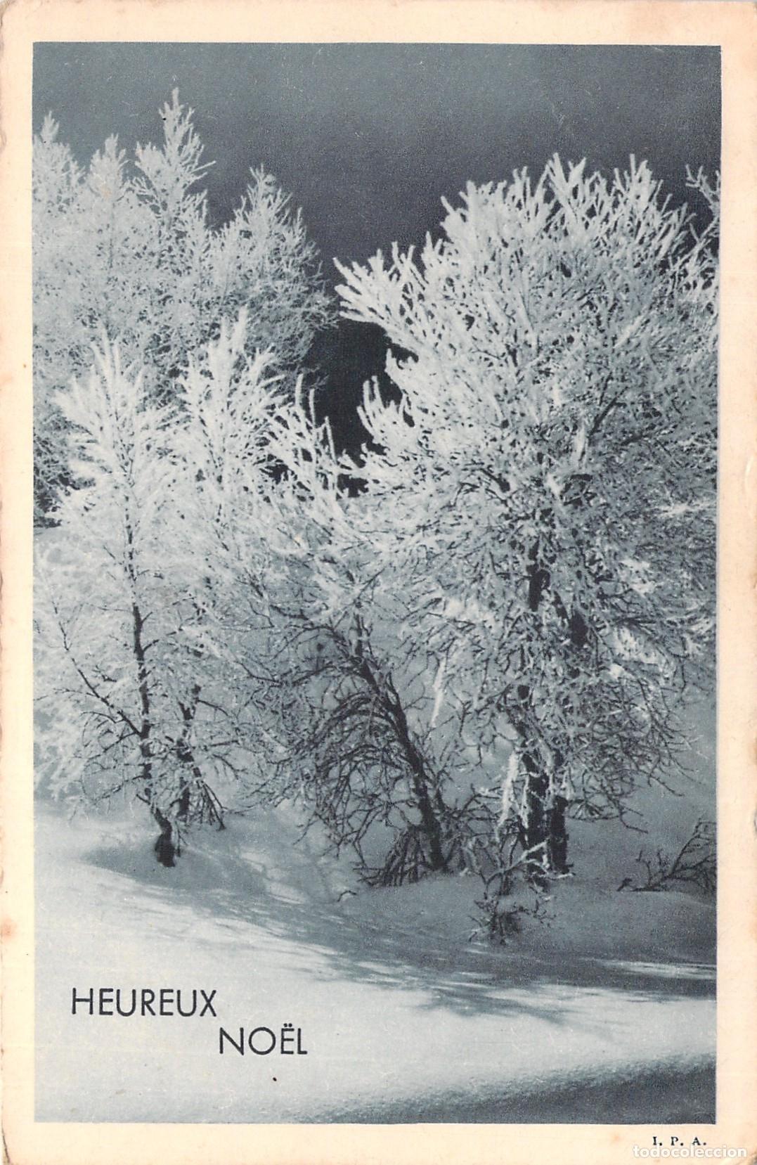Postales: Postal Francesa de Navidad Heureux No&euml;l con Paisaje Nevado