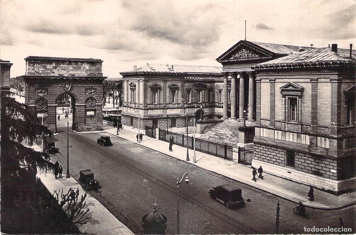 Postales: Postal de Montpellier: Palacio de Justicia y Arco de Triunfo