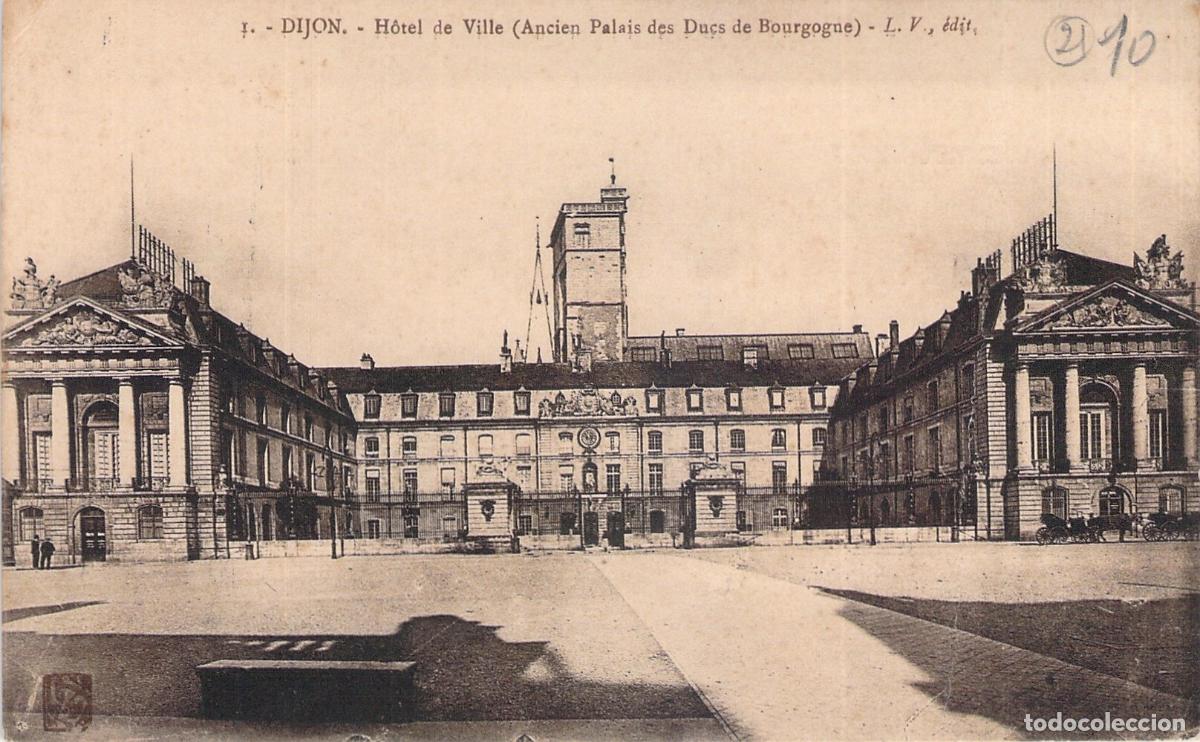 Postales: Postal Dijon H&ocirc;tel de Ville Antiguo Palacio de los Duques Borgo&ntilde;a