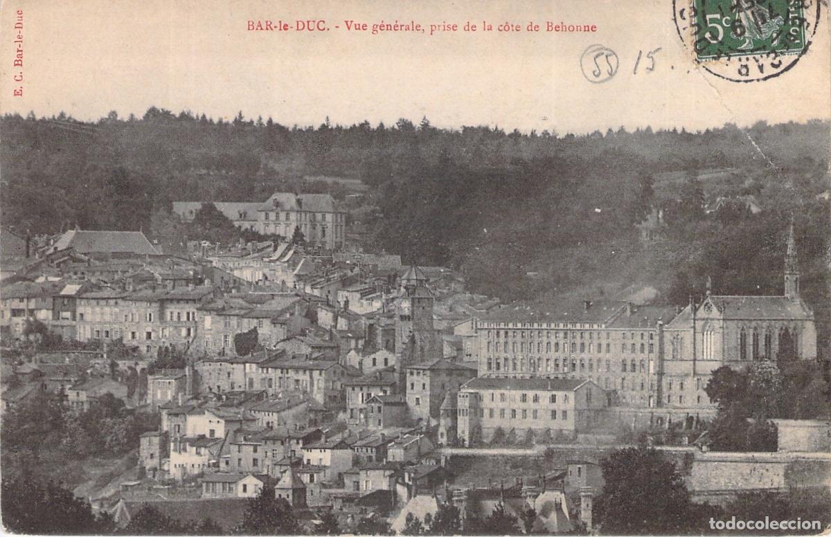 Postcards: Postal de Vista General de Bar-le-Duc desde la C&ocirc;te de Behonne