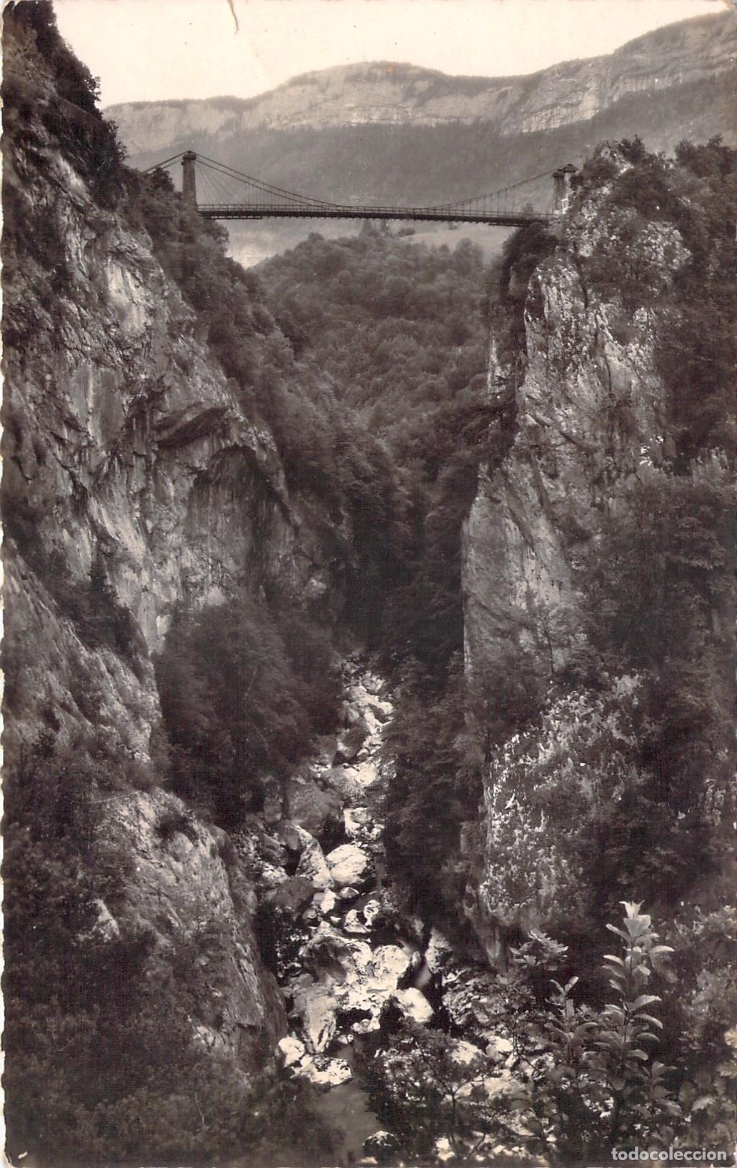 Postales: Postal del Puente de l'Ab&icirc;me sobre el R&iacute;o Ch&eacute;ran, Alta Saboya