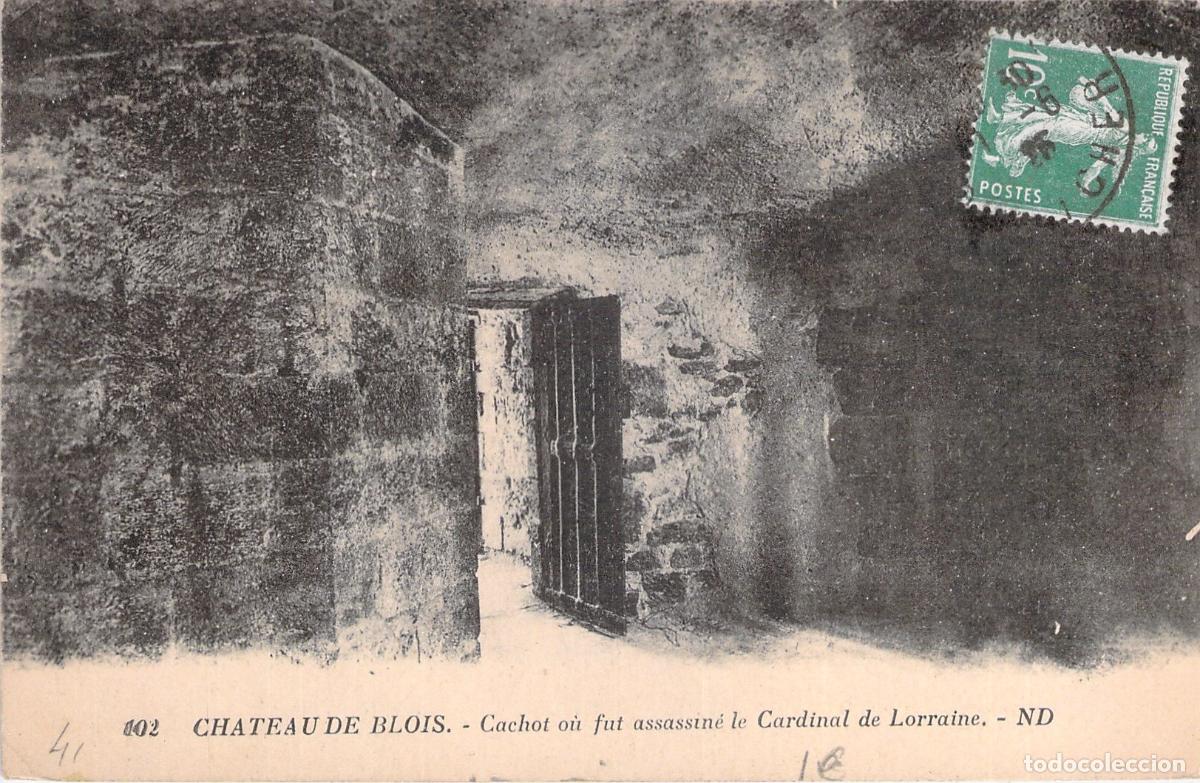 Postales: Postal Castillo de Blois Calabozo del Cardenal de Lorena
